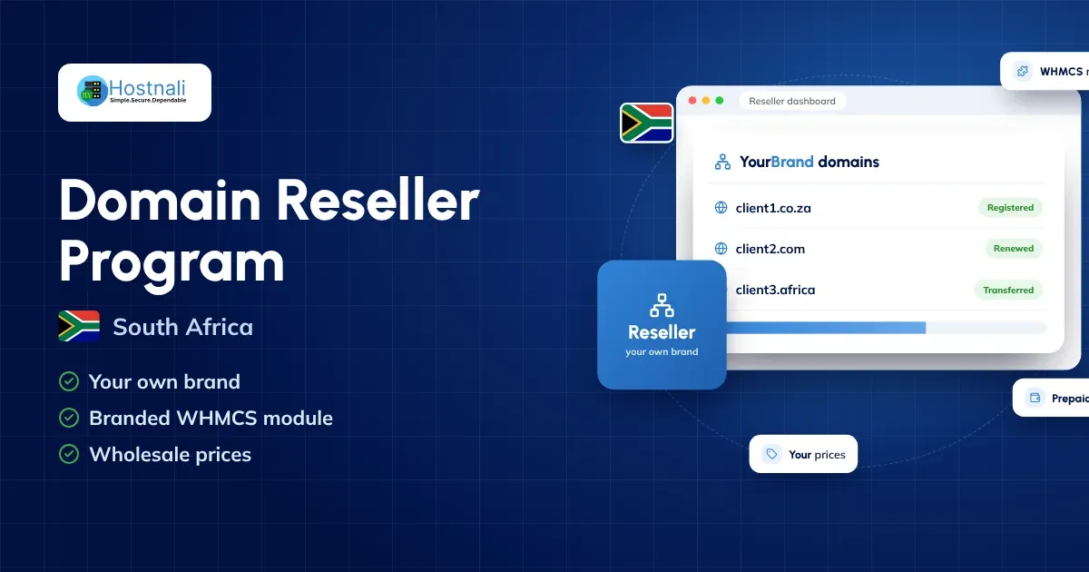 Domain reseller program in South Africa: sell .co.za and .com domains under your own brand from WHMCS